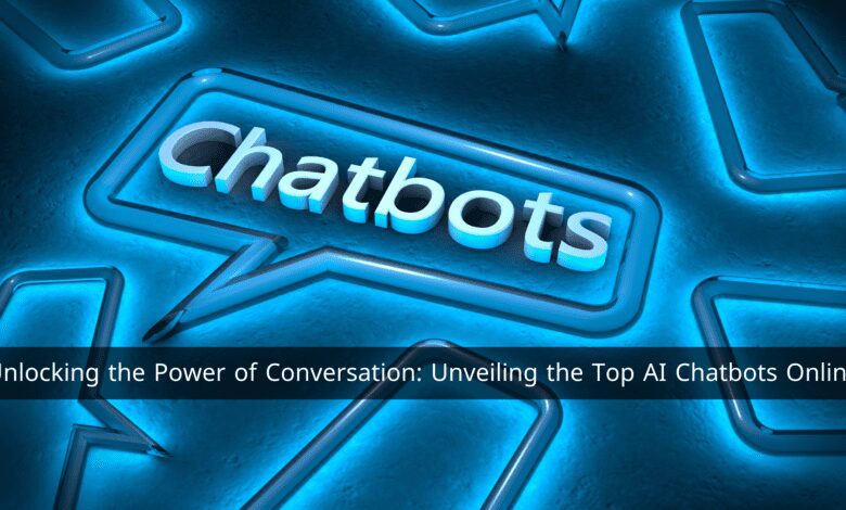 Unlocking the Power of Conversation: Unveiling the Top AI Chatbots Online