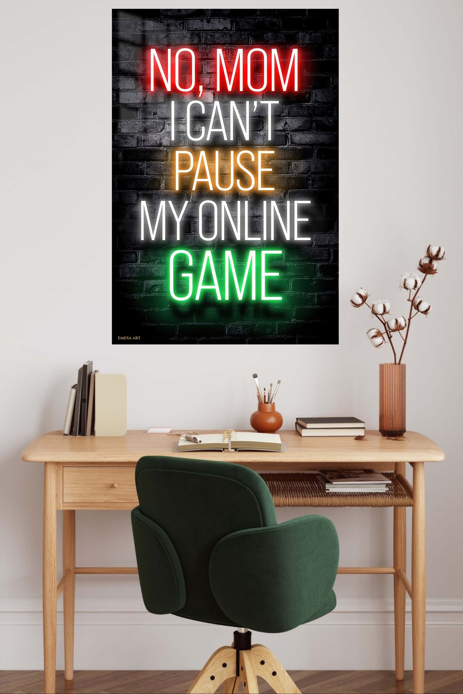 No Mom I Can't Pause My Online Game metal wall art print, view 5