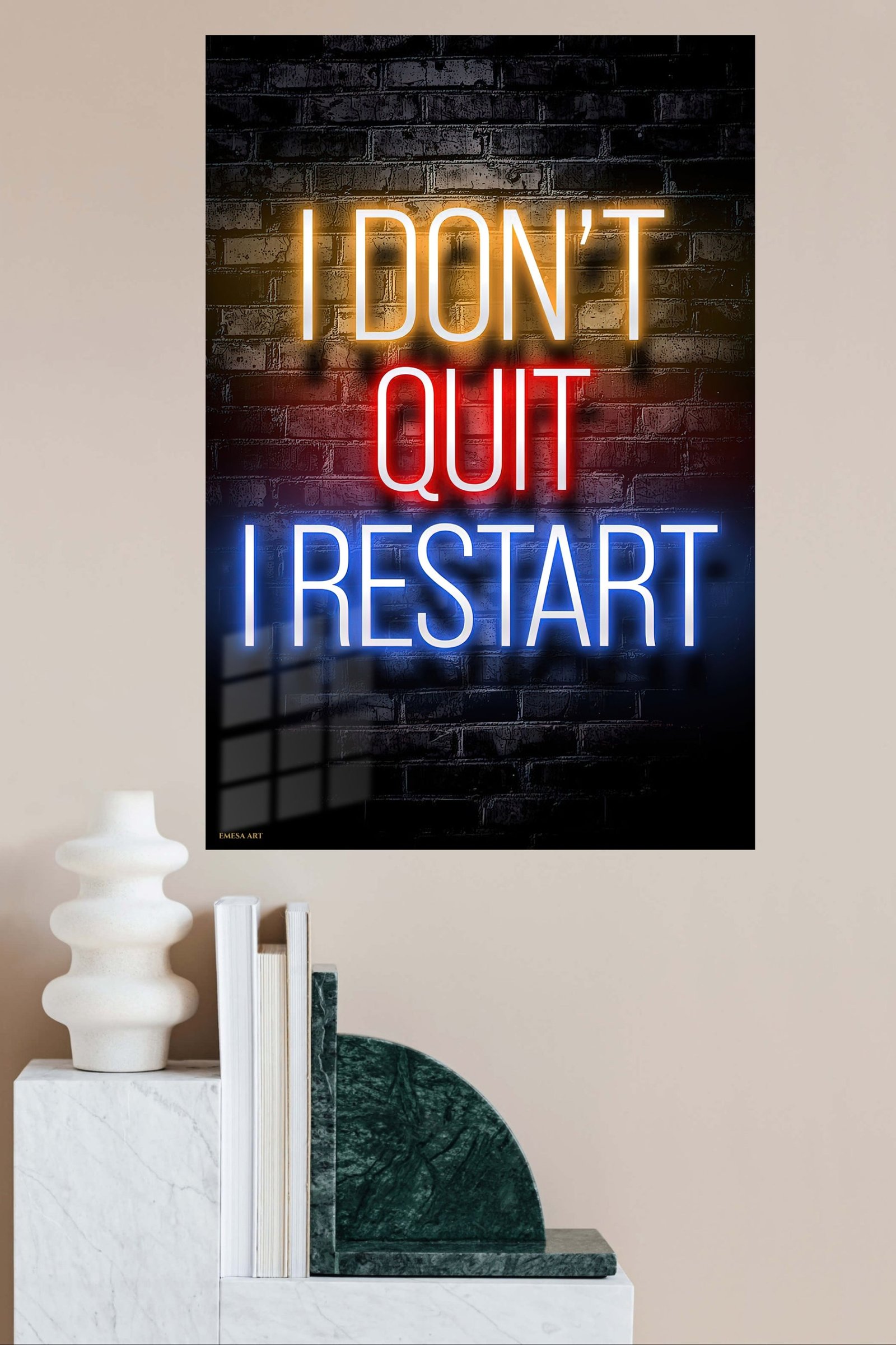 I Don't Quit I Restart Neon Quote metal wall art print, view 4