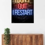I Don't Quit I Restart Neon Quote metal wall art print, view 5
