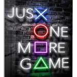 Just One More Game Neon Sign metal wall art print